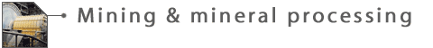 Mining & mineral processing